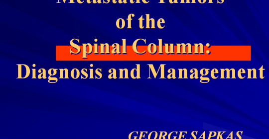 Metastatic Tumors of the Spinal Column